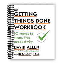 The Getting Things Done Workbook: 10 Moves to Stress-Free Productivity (Spiral Bound)