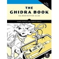 thumbnail image 1 of The Ghidra Book, 2nd Edition: The Definitive Guide, (Paperback), 1 of 1