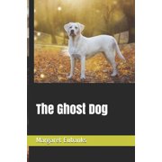 The Ghost Dog (Paperback)