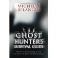 thumbnail image 1 of The Ghost Hunter's Survival Guide: Protection Techniques for Encounters with the Paranormal, (Paperback), 1 of 1