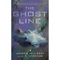 thumbnail image 1 of Pre-Owned The Ghost Line: The Titanic of the Stars (Paperback) 0765394979 9780765394972, 1 of 1