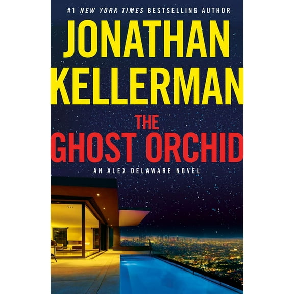 Ghost Orchid: An Alex Delaware Novel