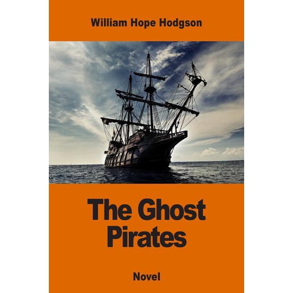 The Ghost Pirates (Paperback)