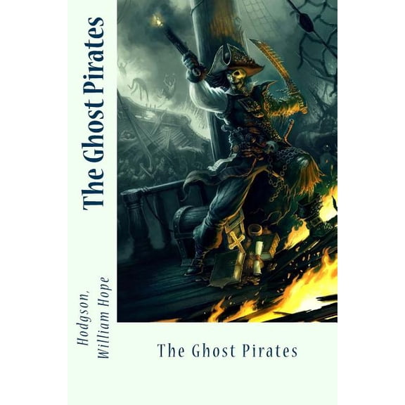 The Ghost Pirates (Paperback)