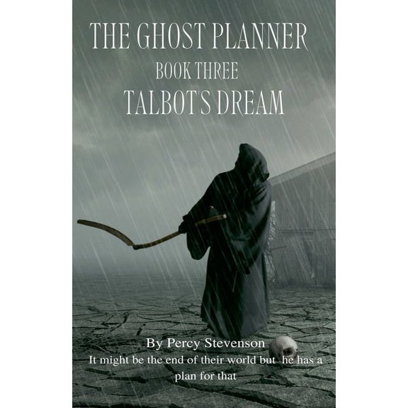 The Ghost Planner ... Book Three ... Talbot's dream ..., (Paperback)