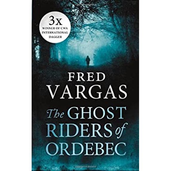Pre-Owned The Ghost Riders of Ordebec (Paperback) 1846555868 9781846555862