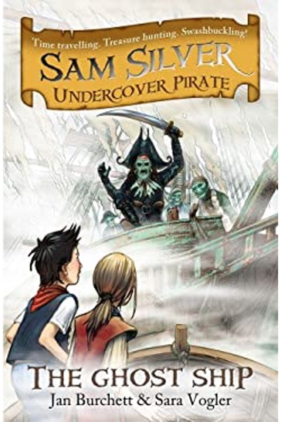 Pre-Owned The Ghost Ship (Sam Silver Undercover Pirate) (Paperback) 1444005855 9781444005851