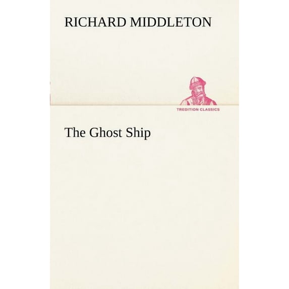The Ghost Ship (Paperback)