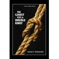 thumbnail image 1 of The Ghost Ties a Double Knot, (Paperback), 1 of 1