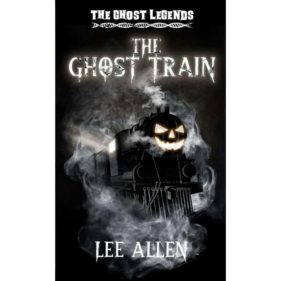 The Ghost Train, (Paperback)