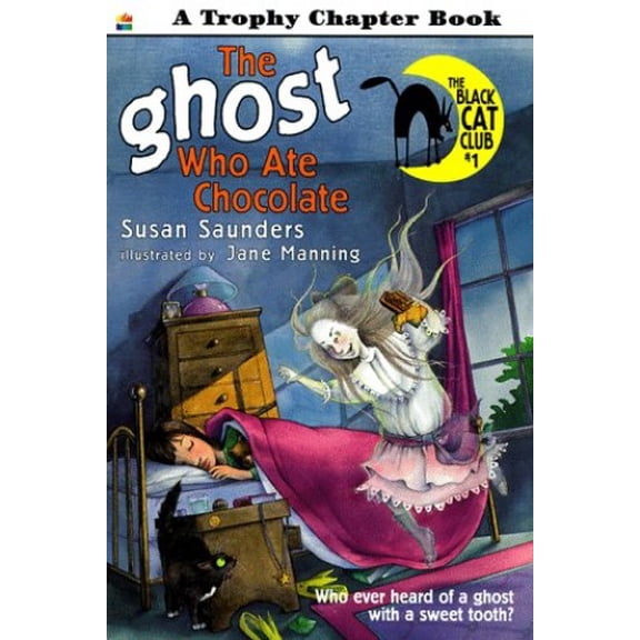 Pre-Owned The Ghost Who Ate Chocolate (Black Cat Club, 1) (Paperback) 0064420353 9780064420358