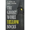 thumbnail image 1 of The Ghost Wore Yellow Socks, (Paperback), 1 of 1