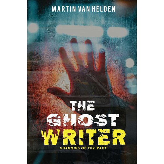 The Ghost Writer: Shadows of the Past, (Paperback)