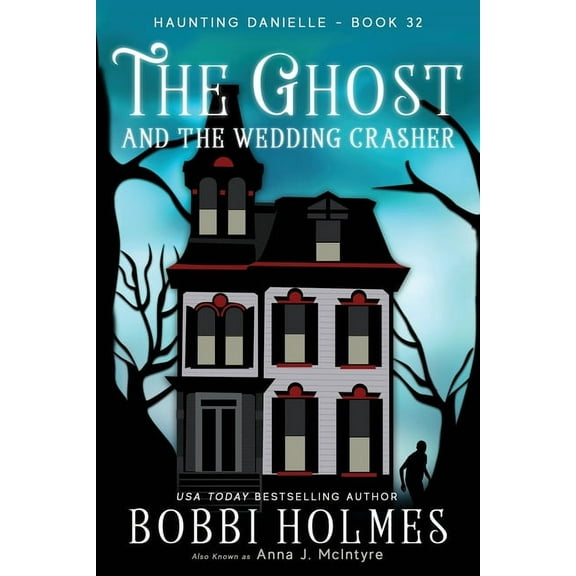 The Ghost and the Wedding Crasher, (Paperback)