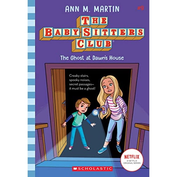 Pre-Owned The Ghost at Dawn's House (the Baby-Sitters Club #9): Volume 9 (Paperback) 133864226X 9781338642261