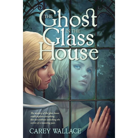 The Ghost in the Glass House