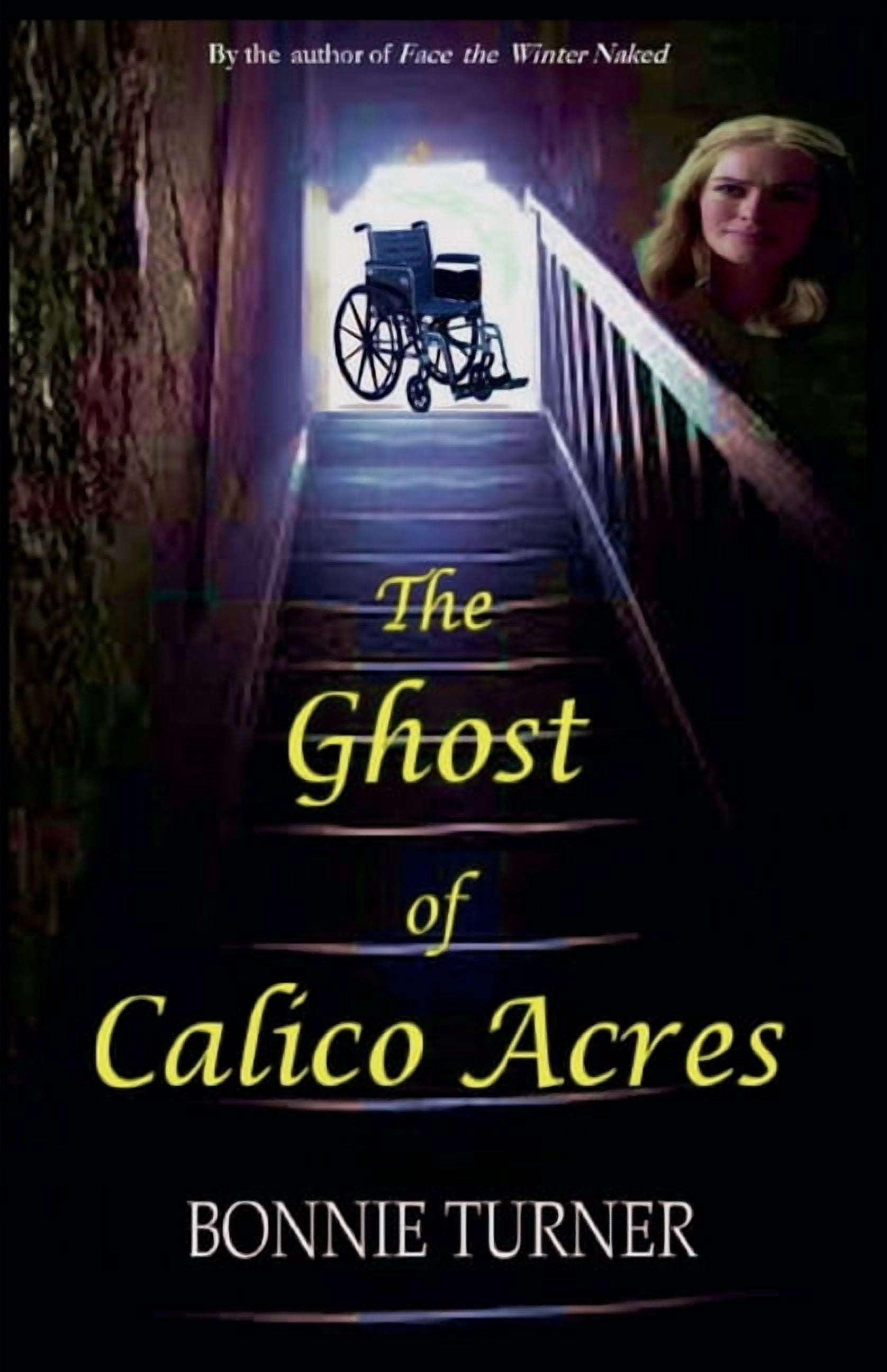The Ghost of Calico Acres, (Paperback)