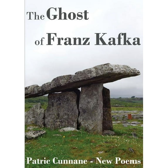 The Ghost of Franz Kafka: New Poems, (Paperback)