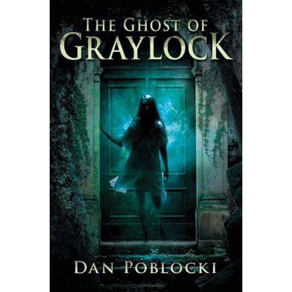 Pre-Owned The Ghost of Graylock (Hardcover) 0545402689 9780545402682