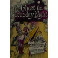 thumbnail image 1 of Pre-Owned The Ghost on Saturday Night, (Hardcover) 0316285838 9780316285834, 1 of 1
