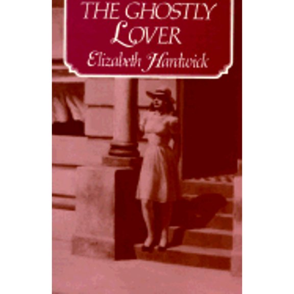 Pre-Owned The Ghostly Lover (Paperback) 0880012404 9780880012409