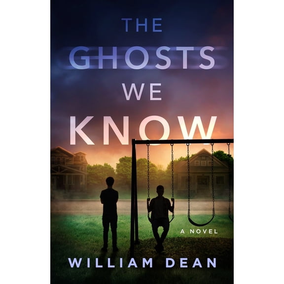 The Ghosts We Know, (Paperback)