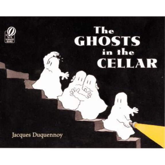 The Ghosts in the Cellar (Paperback) 015216295X 9780152162955