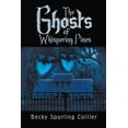 thumbnail image 1 of The Ghosts of Whispering Pines (Paperback), 1 of 1