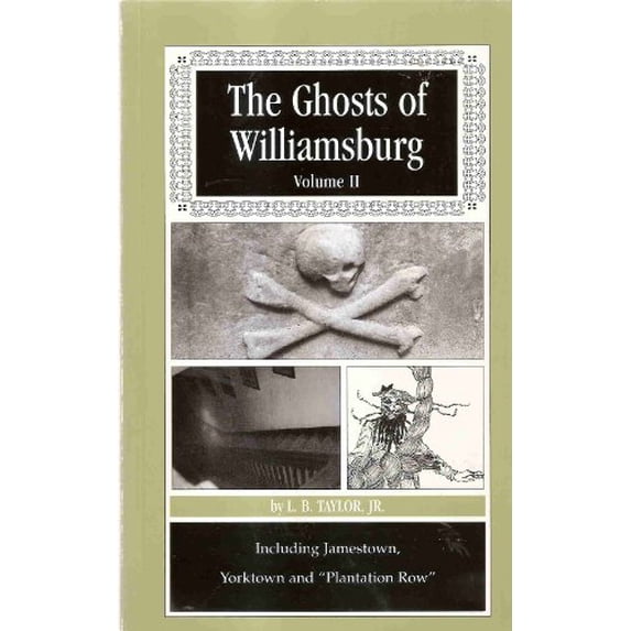 Pre-Owned The Ghosts of Williamsburg, Vol. 2 (Paperback) 1928966004 9781928966005