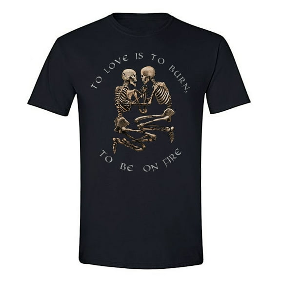 The Ghoulish Garb To Love Is To Burn Shirt Small