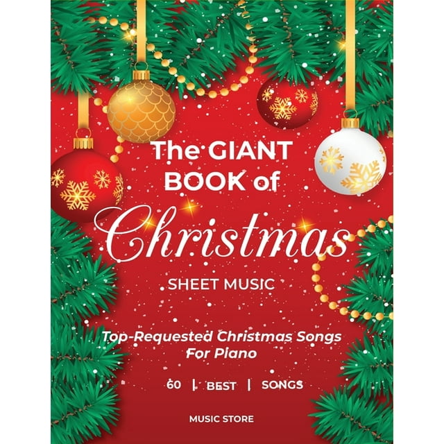 The Giant Book Of Christmas Sheet Music TopRequested Christmas Songs
