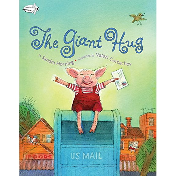Pre-Owned The Giant Hug (Paperback) 0553112627 9780553112627