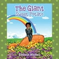 thumbnail image 1 of The Giant Sweet Potato, (Paperback), 1 of 1