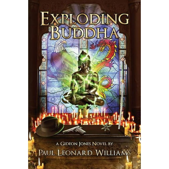 The Gideon Jones Detective Exploding Buddha, Book ONE, (Paperback)