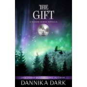 The Gift A Christmas Novella Mageri Series Book 6
