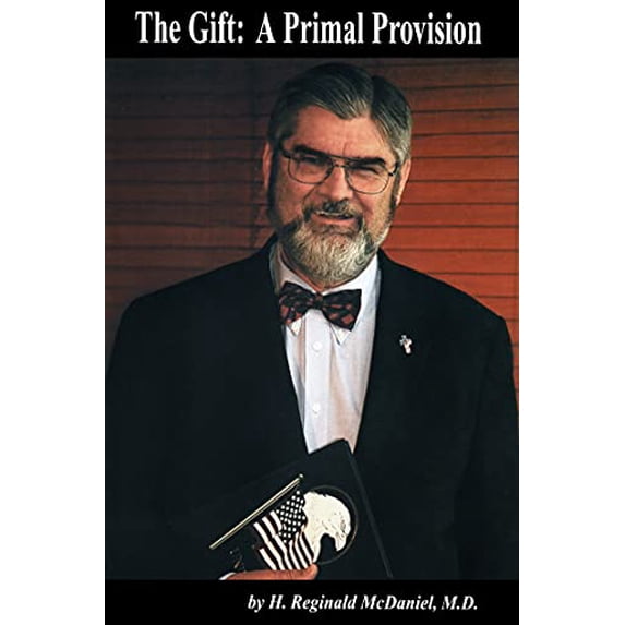 Pre-Owned The Gift: A Primal Provision (Paperback) 0975585770 9780975585771