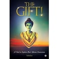 thumbnail image 1 of The Gift!: A Tool to Explore One's Divine Connection, (Paperback), 1 of 1