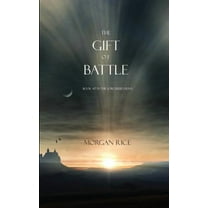 The Gift of Battle (Book #17 in the Sorcerer's Ring)