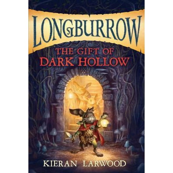 Pre-Owned The Gift of Dark Hollow (Paperback) 1328549933 9781328549938