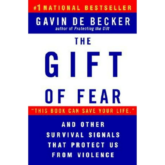 Pre-Owned The Gift of Fear: And Other Survival Signals That Protect Us from Violence (Paperback) 0440508835 9780440508830
