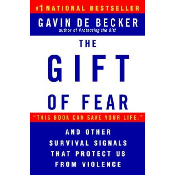 Pre-Owned The Gift of Fear: And Other Survival Signals That Protect Us from Violence (Paperback 9780440508830) by Gavin de Becker