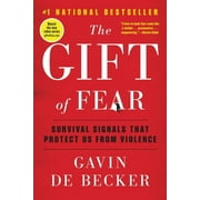 The Gift of Fear Survival Signals That Protect Us from Violence, Paperback