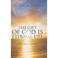 thumbnail image 1 of The Gift of God Is Eternal Life (Hardcover), 1 of 1