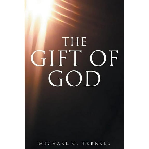 The Gift of God (Paperback)