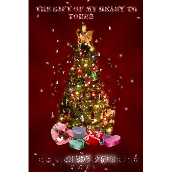 The Gift of My Heart to Yours, (Paperback)