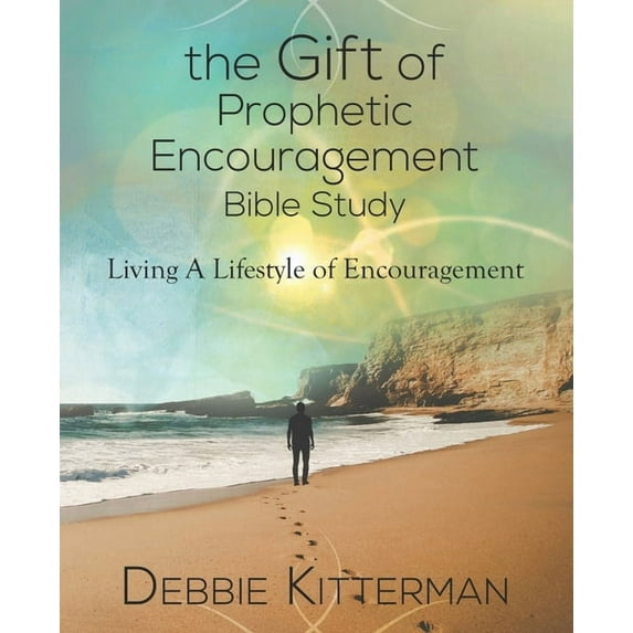 The Gift of Prophetic Encouragement Bible Study (Paperback)