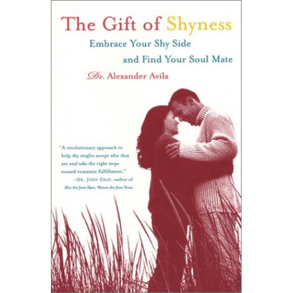Pre-Owned The Gift of Shyness: Embrace Your Shy Side and Find Your Soul Mate Paperback