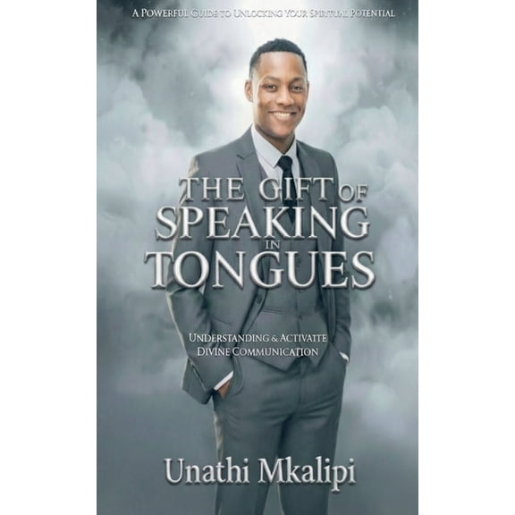 The Gift of Speaking in Tongues, (Paperback)