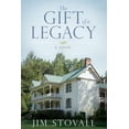 thumbnail image 1 of The Gift of a Legacy : A Novel (Hardcover), 1 of 2