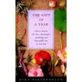 thumbnail image 1 of Pre-Owned The Gift of a Year: How to Give Yourself the Most Meaningful, Satisfying, and Pleasurable Year of Your Life Paperback, 1 of 1